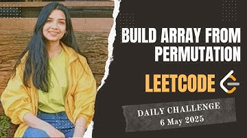 1920. Build Array from Permutation | Leetcode Daily 6 May 2025 | Java | Hindi