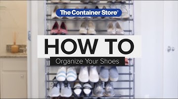 How To: Organize Shoes