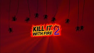 Kill It With Fire 2 Ep. 6 Protocol Alpha One Battle Challenge