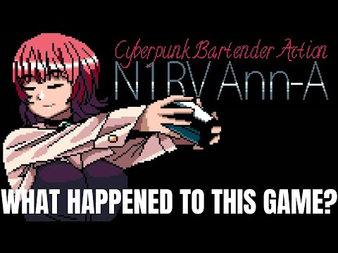 What Happened to N1RV Ann-A: Cyberpunk Bartender Action? | Is It Releasing Soon?
