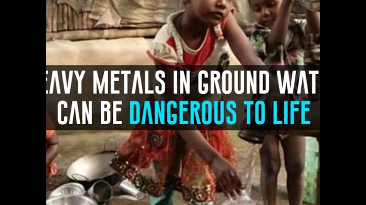 Heavy Metals In Ground Water Are Dangerous To Life