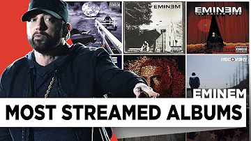 Eminem's Albums Ranked By Streams