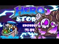 HeroStorm Ep71-83 (Compilation #8)