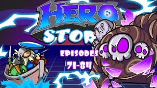 HeroStorm Ep71-83 (Compilation #8)