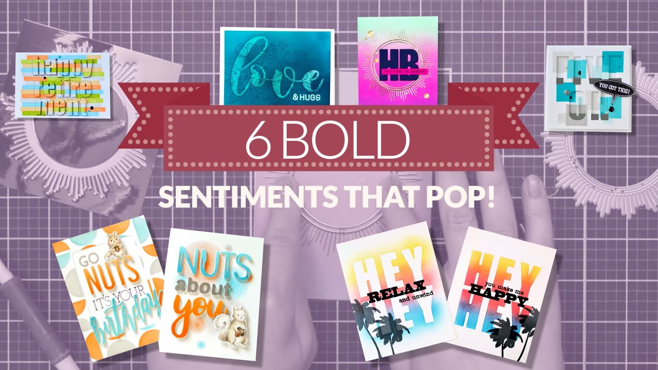 How to Use Large Sentiments for Card Making