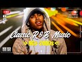 Chris Brown, Aaliyah, Usher, Mariah Carey, Ne Yo, Nelly, Beyoncé ~ Throwback R&B Classics 90s 2000s