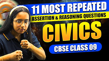 Civics | 11 Most Repeated Assertion & Reasoning Questions | CBSE Class 9 SST | Pearl Ma