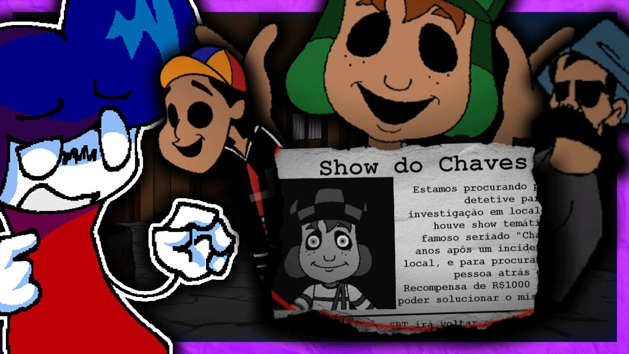 EL CHAVO FNAF ES ATERRADOR (Chaves Nightmares)