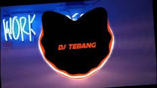 DJ MAMBOTU GEDRUK VIRAL TIKTOK 2022 PALING DICARI🎶-DJ TEBANG