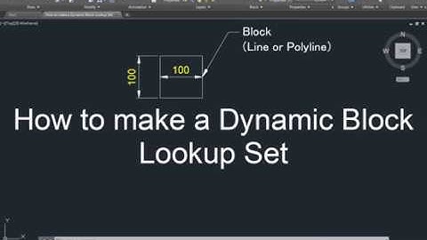 AutoCAD How to make a Dynamic Block Lookup Set