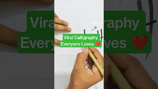 Viral Calligraphy Everyone Loves ❤️ #trending #calligraphy #viral #shorts #new #idea #islamic