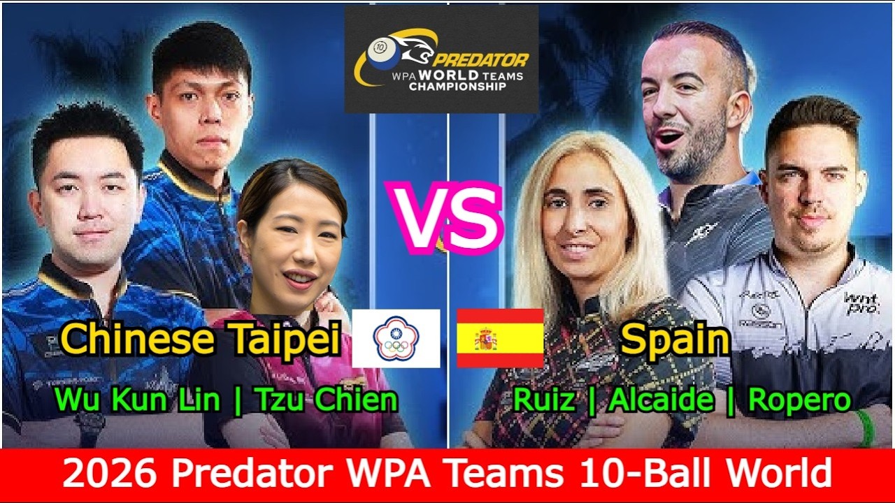 Team Chinese Taipei 🆚️ Team Spain | 2026 Predator WPA Teams 10-Ball World