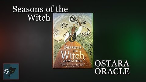 Seasons Of The Witch OSTARA ORACLE