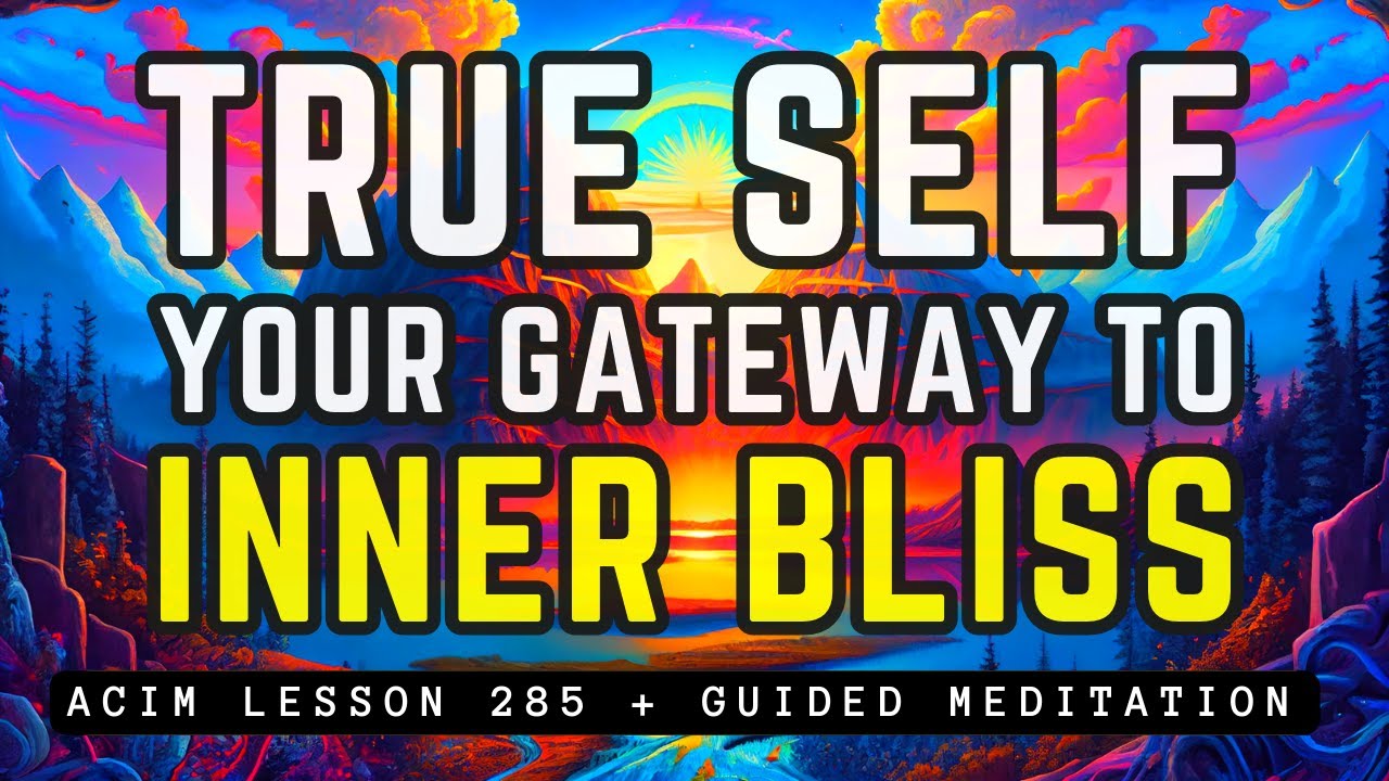 Awaken The Pure Holiness of Your Divine Self | ACIM 285 - YouTube