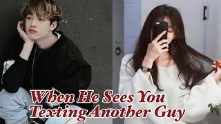 Celebrity When He Sees You Texting Another Guy | Stray Kids Bang Chan ff Wealth
