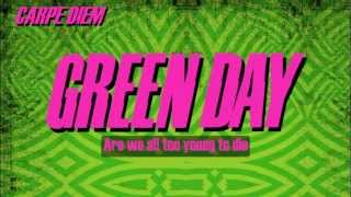 Green Day-Carpe Diem-Lyrics-HD