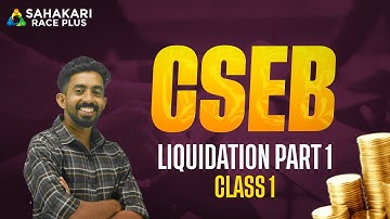 CSEB LAW LIQUIDATION (Malayalam) | CSEB2026 | Co.operative exam |  junior clerk/ cashier/ Sahakari