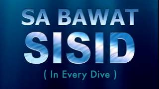 teaser1 Sa Bawat SISID