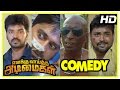 Enakku Vaaitha Adimaigal Movie Comedy | Part 3 | Jai | Rajendran | Karunakarn | Kaali Venkat |Naveen