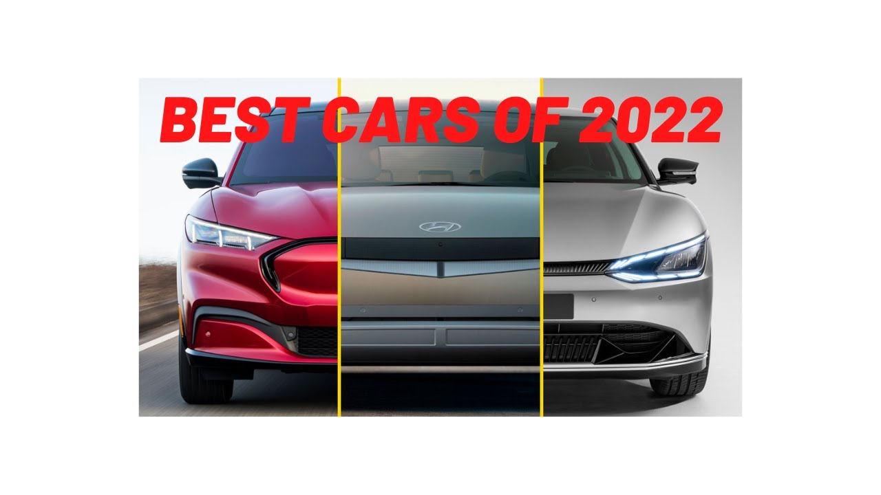 BEST CARS OF 2022 YouTube