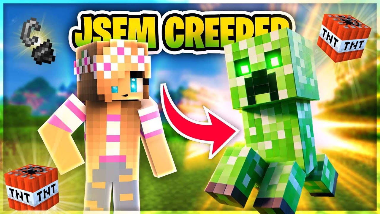 Dokážu jako CREEPER dohrát Minecraft?