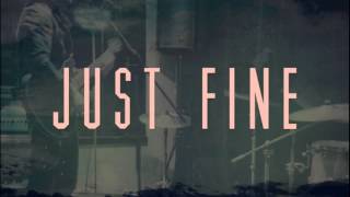 Video thumbnail of "Crystalyne - Just Fine"