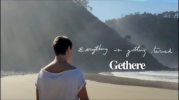 Gethere - Everything is Getting Turned [OFFICIAL VIDEO]