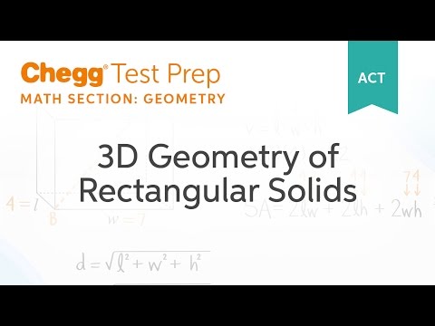 ACT Geometry: 3D Geometry of Rectangular Solids - Chegg Test Prep
