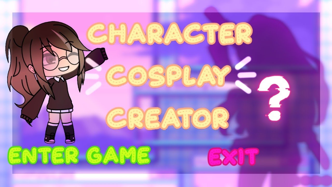 Character cosplay creator || Gacha life || - YouTube