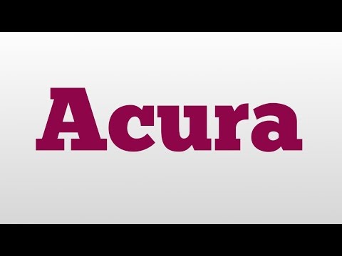 acura-meaning-and-pronunciation