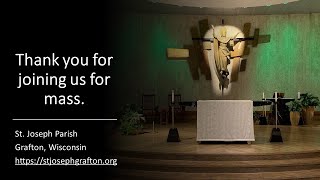 Sunday, July 5th, 2026, 10:30am, St. Joseph Parish, Grafton - 14th Sunday of Ordinary Time