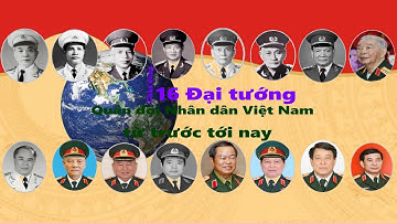 Chân dung 16 Đại tướng Quân đội nhân dân Việt Nam