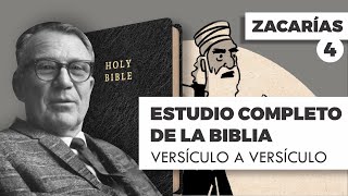 ESTUDIO COMPLETO DE LA BIBLIA ZACARÍAS 4 EPISODIO