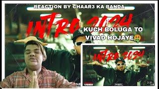 INTRO 2024|ANTI FITNA EP| NAEZY| REACTION DECENT🥱