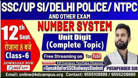 SSC/UP SI/DELHI POLICE/NTPC || NUMBER SYSTEM || Unit digit( complete topic) || BY PUSHPENDER SIR