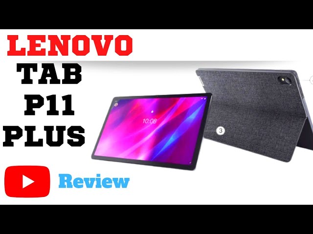 Lenovo Tab P11 Plus Launched In India, Best Tablet 2022