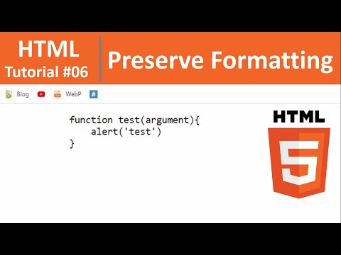 HTML Tutorial #6 - How to Preserve Formatting in HTML