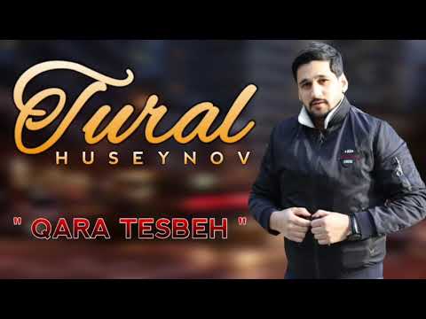 Tural Huseynov - Qara Tesbeh 2020 (Official Audio)