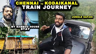 CHENNAI to KODAIKANAL - Train Journey & Jungle Safari - Bamboo House Stay | Ep 1 | DAN JR VLOGS screenshot 2