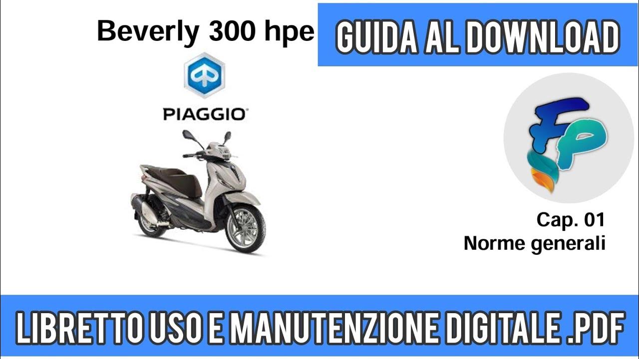 Guida Al Download Del Libretto Uso E Manutenzione Piaggio Beverly Hpe guida-al-download-del-libretto-uso-e-manutenzione-piaggio-beverly-hpe