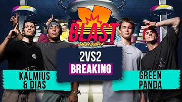 Kalmius & Dias vs GreenPanda  I Top8 2vs2 Breaking  I The Legits Blast 2025