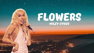 Miley Cyrus - Flowers lyrics (karaoke)🎤
