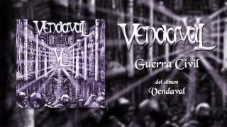 Watch Vendaval Guerra Civil video