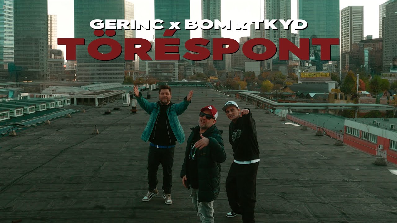 Gerinc, Bom, Tkyd - Töréspont [Videóklip]