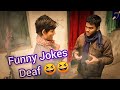 All Deaf In Funny Joke 😆😂 || KISHAN GUPTA DEAF
