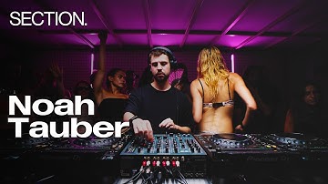 Noah Tauber | Techno DJ set | SECTION. | August 2025