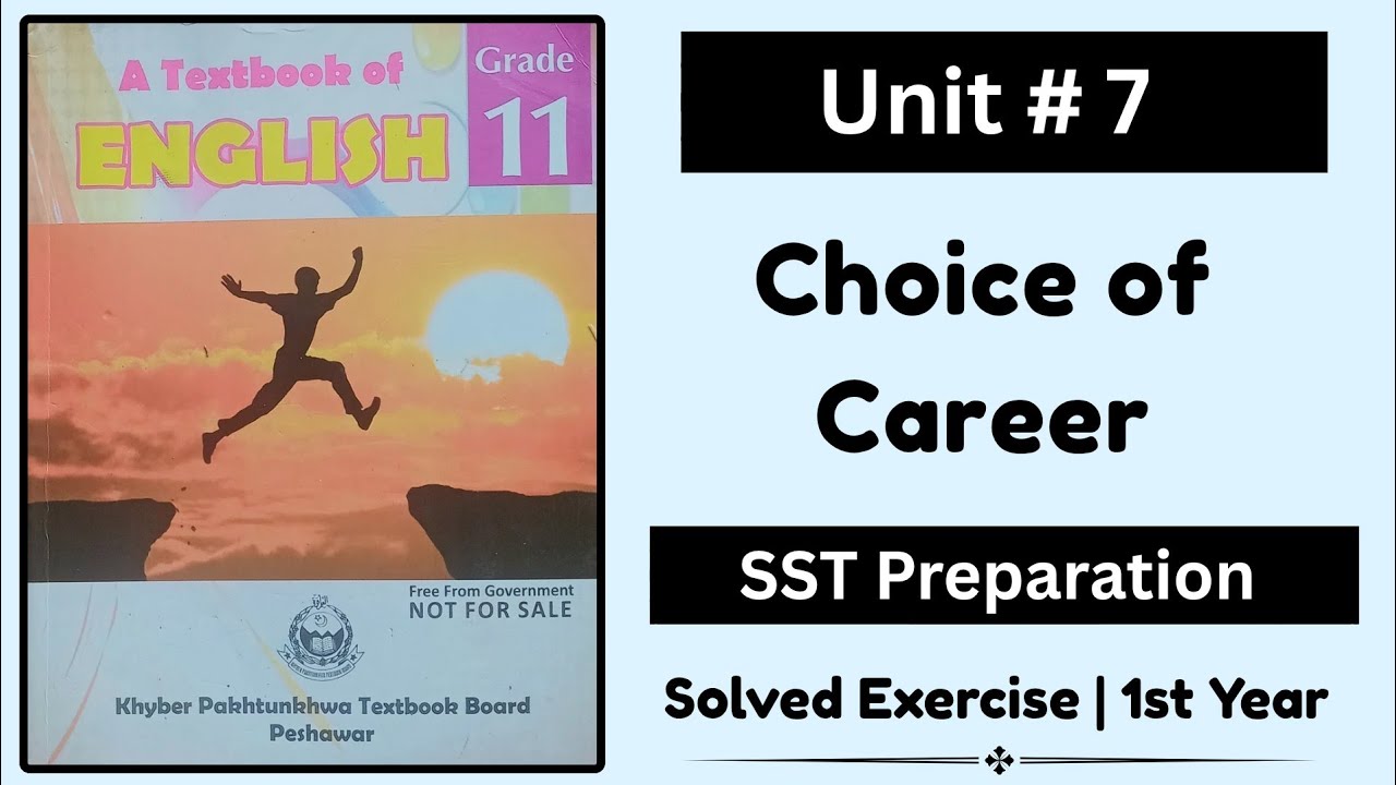 Unit No 7 Choice of Career Solved Exercise | Class 11 Choice of Career | SST Preparation