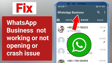 Fix WhatsApp Business not working or not opening problem 2022.solve WhatsApp Business crash issue