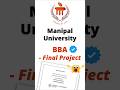 Manipal University BBA -Final Year Project #manipaluniversityjaipur