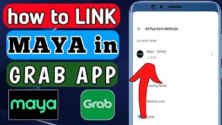 HOW TO LINK MAYA IN GRAB APP | CONNECT MAYA TO GRAB APP screenshot 2